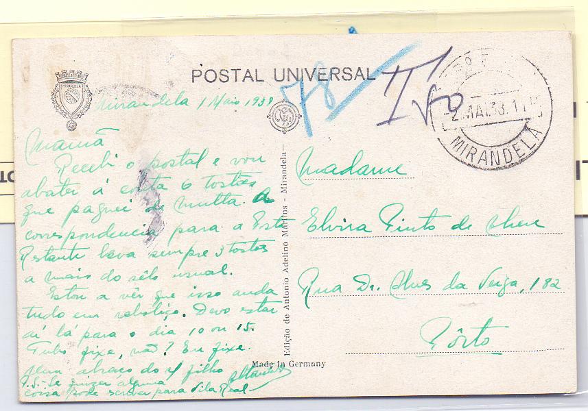 0348 v.jpg -     Lote:    348 (verso)            Portugal       Descrição:         Porteados. 1932/33 &mdash; Tipo Etiqueta. Postal ilustrado circulado de Mirandela (02.05.38) para o Porto (04.05.38) sem franquia. Foi porteado no dobro do porte em falta com selos de 0$20 e 0$30 CE POR47/48.        PI       Valor Base:     &euro; 12,00     Valor Venda:     Retirado     
